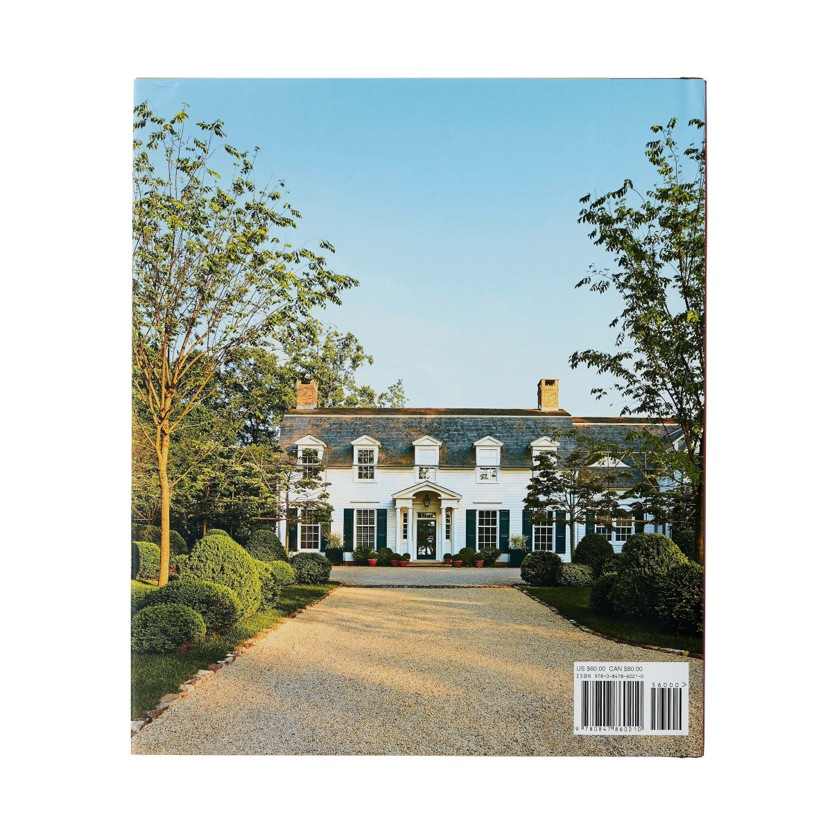 A Place to Call Home: Tradition, Style, and Memory in the New American House - Caitlin Wilson Designs