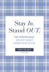 stay in stand out the winter sale 50% Off Newly Added Sale Styles SHOP THE SALE EXCLUSIONS APPLY