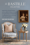 The Bastille Collection | Inspired by storied Parisian salons, gilded chateau mirrors, and generations of heirlooms, it celebrates the art of living with quiet grandeur.